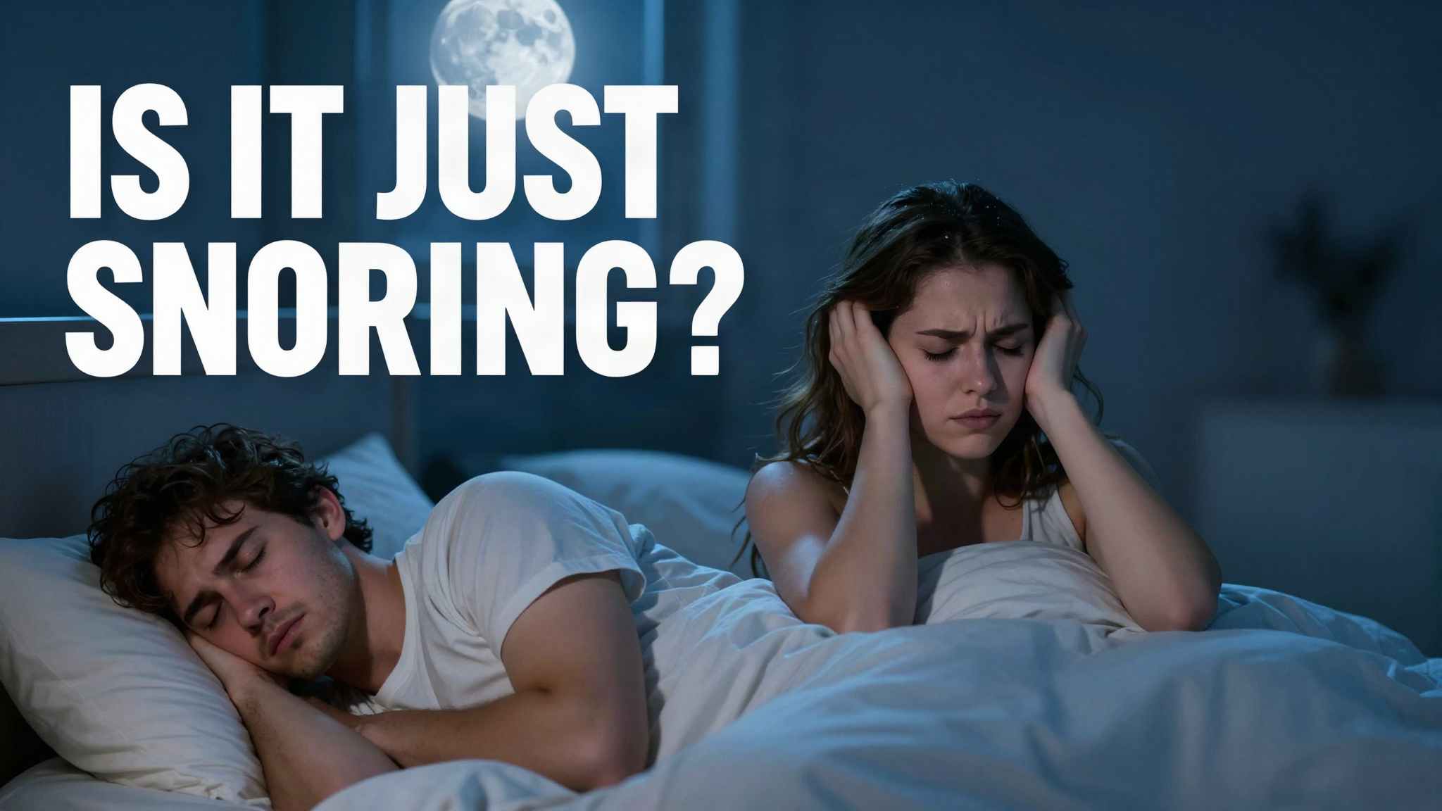 Woman kept awake by her partner snoring at night